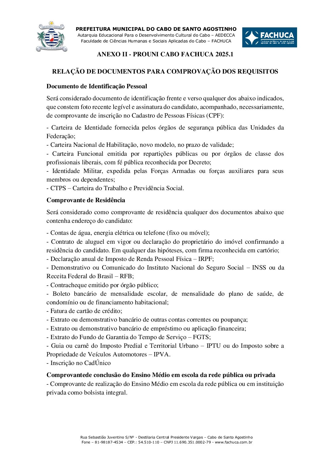 ANEXO II – RELAÇÃO DE DOCUMENTOS PARA VALIDAÇÃO PROUNI CABO FACHUCA 2025.1