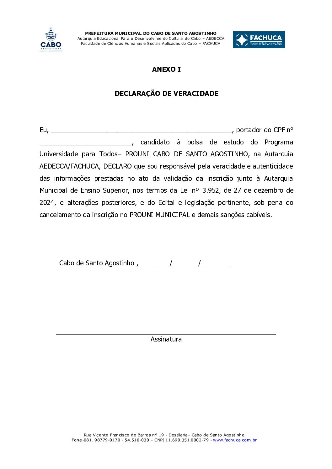 ANEXO I – DECLARAÇÃO DE VERACIDADE – PROUNI CABO – FACHUCA 2025.2