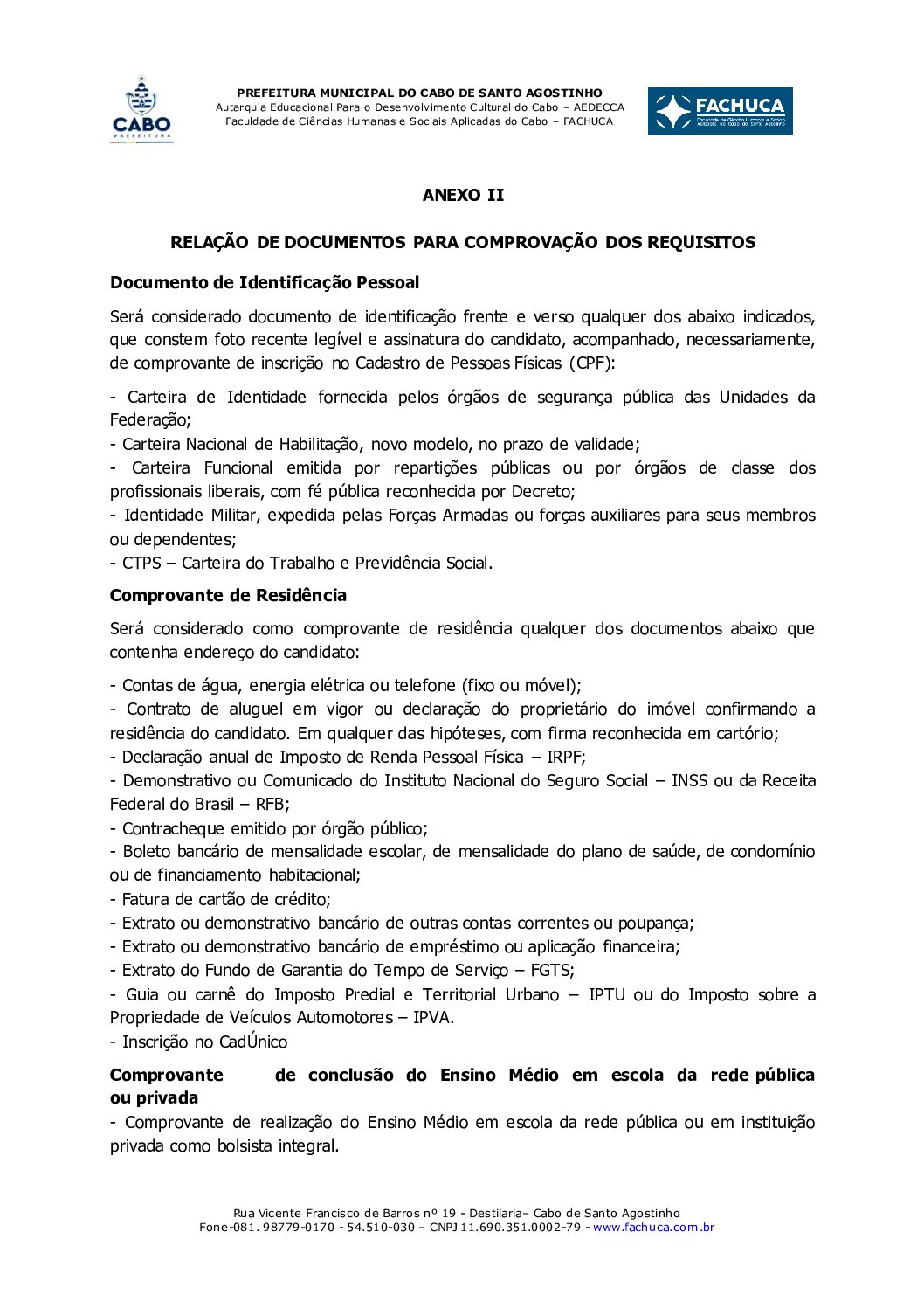 ANEXO II – RELAÇÃO DE DOCUMENTOS PARA COMPROVAÇÃO DOS REQUISITOS – PROUNI CABO – FACHUCA 2025.2